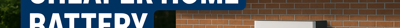 Cheaper home battery program banner showing solar panels on a roof and battery below. image created with ai